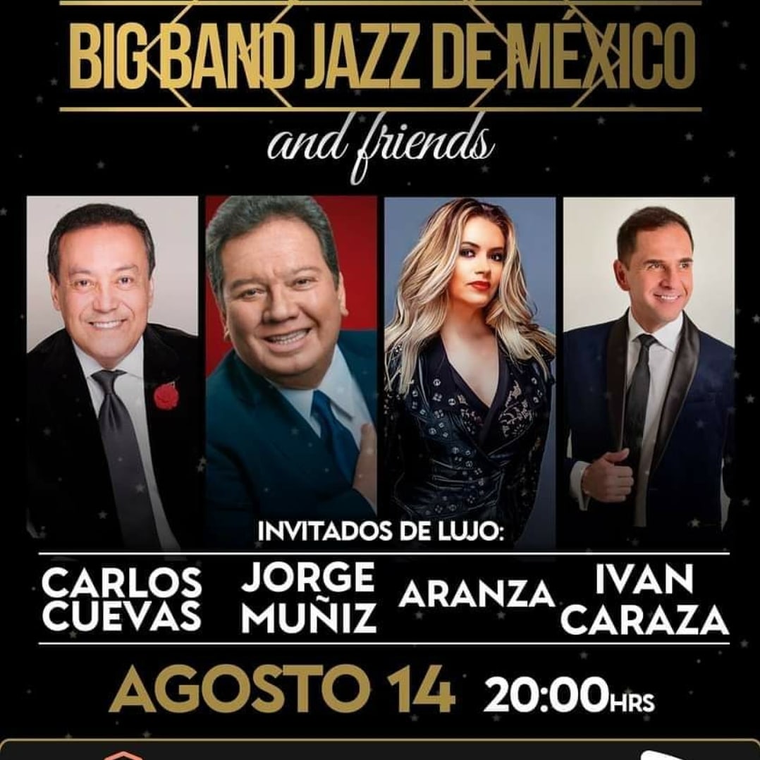 Big Band Jazz de México and Friends Tour Carlos Cuevas Sitio